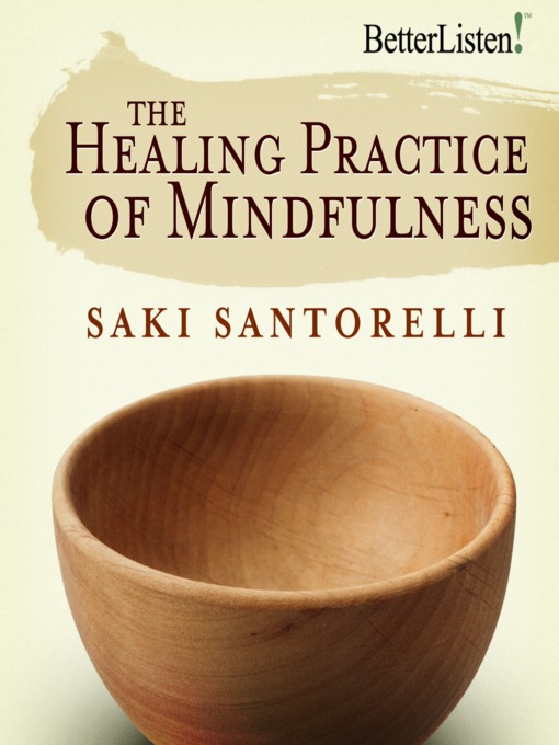 Cover image for The Healing Practice of Mindfulness